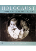 Holocaust Ludzie dokumenty pamięć
