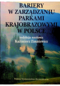 Bariery w zarządzaniu parkami krajobrazowymi w Polsce