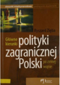 Główne kierunki polityki zagranicznej polski po zimnej wojnie