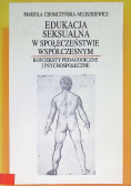 Edukacja seksualna w społeczeństwie współczesnym