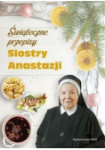 Świąteczne przepisy Siostry Anastazji