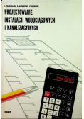 Projektowanie instalacji wodociągowych i kanalizacyjnych
