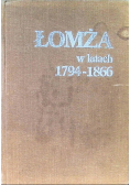 Łomża w latach 1794 - 1866