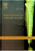 Sanders Roy - Traumatologia układu ruchu