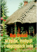 Rok polski w życiu, tradycji i obyczajach ludu