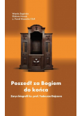 Poszedł za Bogiem do końca - biografia ks.Dajczera
