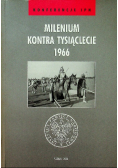 Milenium kontra tysiąclecie 1966