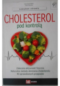 Cholesterol pod kontrolą
