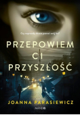 Przepowiem ci przyszłość