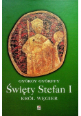 Święty Stefan I Król Węgier