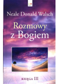 Rozmowy z Bogiem Księga 3