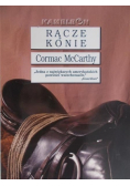 Rącze konie