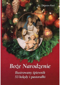 Boże Narodzenie Ilustrowany śpiewnik