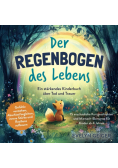 Ein starkendes Kinderbuch uber Tod und Trauer