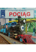 Poznajemy pojazdy Pociąg