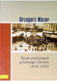 Życie polityczne polskiego Lwowa 1918 - 1939