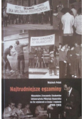 Najtrudniejsze egzaminy