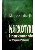 Narkotyki i narkomania w Wojsku Polskim