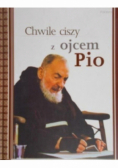 Chwile ciszy z ojcem Pio