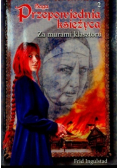 Saga Przepowiednia księżyca Tom 2 Za murami klasztoru