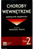 Choroby wewnętrzne  podręcznik akademicki Tom 2