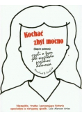 Kochać zbyt mocno czyli o tym jak wygląda przemoc domowa