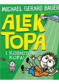 Alek Topa i kosmitów kopa