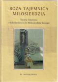 Boża Tajemnica Miłosierdzia