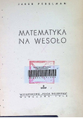 Matematyka na wesoło 1948 r.