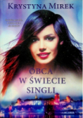 Obca w świecie singli