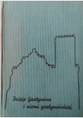 Dzieje Gostynina i ziemi gostyńskiej
