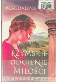 Rzymskie odcienie miłości