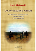 Oblany egzamin z polityki