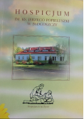 Hospicjum im. ks. Jerzego Popiełuszki w Bydgoszczy