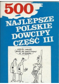 500 najlepsze polskie dowcipy Część III
