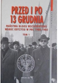 Przed i po 13 grudnia Tom 1