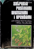 Zatrucia roślinami wyższymi i grzybami