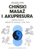 Chiński masaż i akupresura