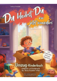 Du bleibst Du, nur jetzt woanders
