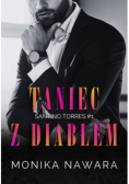 Taniec z diabłem. Santino Torres. Tom 1