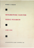 Hitlerowski rabunek dzieci polskich