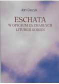 Eschata w oficjum za zmarłych liturgii godzin