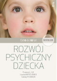 Rozwój psychiczny dziecka od 0 do 10 lat