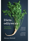 Dieta odżywcza zacznijmy od początku