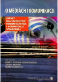 O mediach i komunikacji