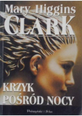 Krzyk pośród nocy