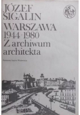 Warszawa 1944-1980 Z archiwum architekta Tom II