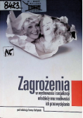 Zagrożenia w wychowaniu i socjalizacji młodzieży oraz możliwości ich przezwyciężania