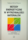 Metody Energetyczne w wytrzymałości materiałów