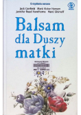 Balsam dla Duszy matki